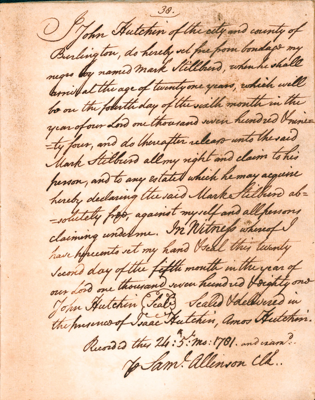 Book of Manumissions, recorded by Samuel Allinson of Burlington, page 38