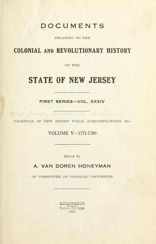 Archives of New Jersey, Series 1, Vol. 34 (Calendar of Wills, Vol. 5, 1771-1780)